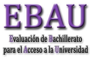 ebau evauacion de bachillerato para el acceso a la universidad